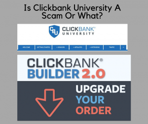 Is Clickbank University A Scam Or What