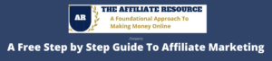 A Free Step by Step Guide To Affiliate Marketing